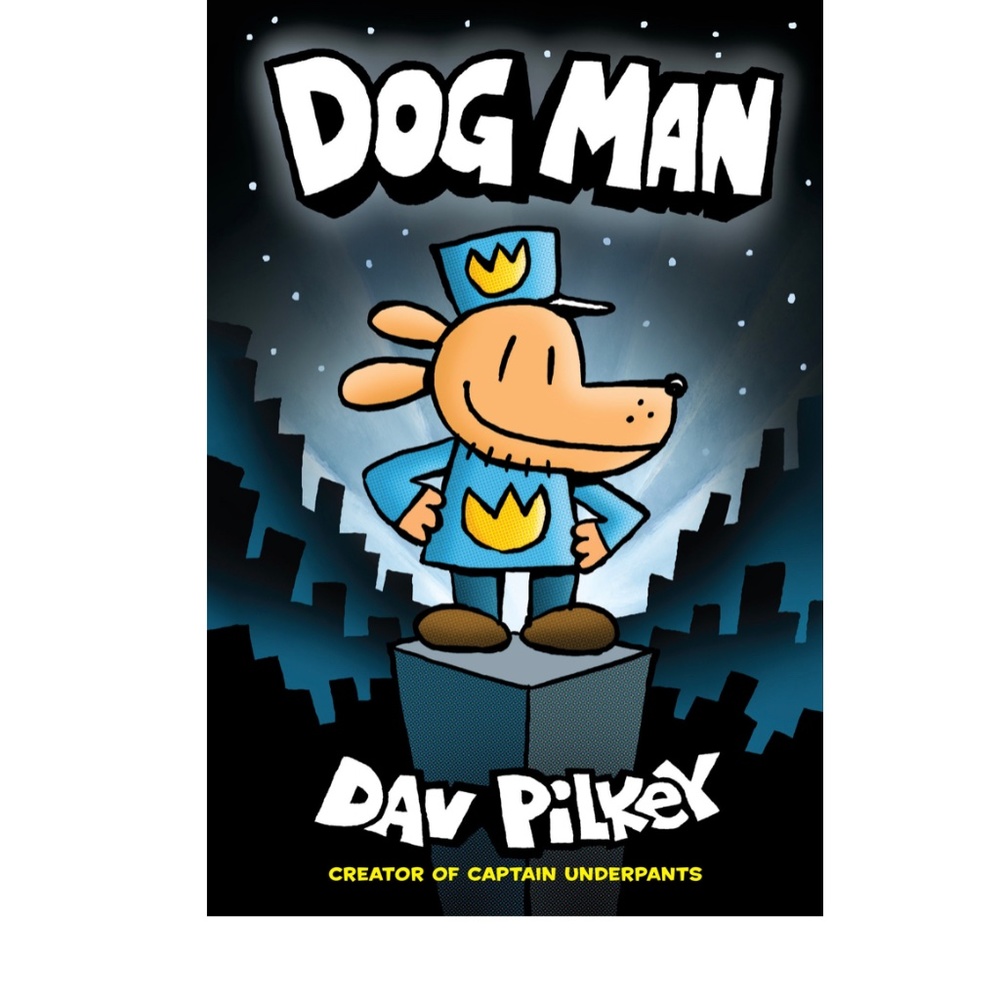 Dog Man: A Graphic Novel (Dog Man #1): Hardcover